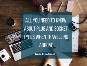 All you need to know about plug and socket types when travelling abroad