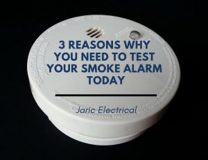 3 reasons why you need to test your smoke alarm today